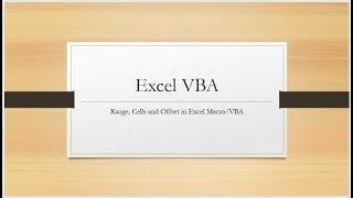 Range,Cells and Offset-Excel Macro/VBA