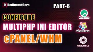 How To Configure Multiphp INI Editor In WHM cPanel | How To Use and Access Multiphp INI Editor
