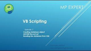 VB Script Episode: 7 (Reading data from SQL Database )