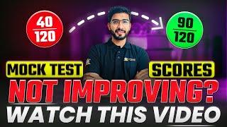 How to Increase your Stuck Mock Test Score I Comprehensive Strategy I Keshav Malpani