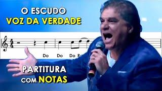 O Escudo | Partitura com Notas para Flauta Doce, Violino + Playback | Voz da Verdade