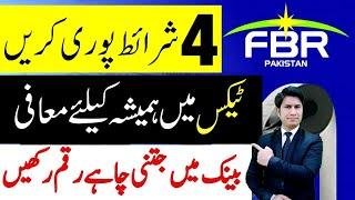 4 Condition FBR Tax exemption in Business Tax exemption in bank account