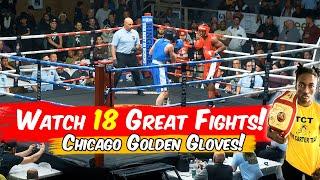 Chicago Golden Gloves Day 1 Prelims: 18 GREAT Fights!