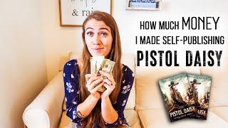 HOW MUCH MONEY I MADE SELF-PUBLISHING MY BOOK | Pistol Daisy | Natalia Leigh