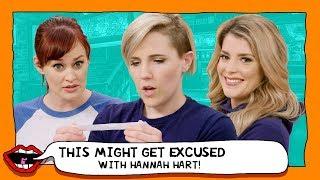 HOW TO MAKE EXCUSES LIKE A PRO ft. Hannah Hart with Grace Helbig & Mamrie Hart