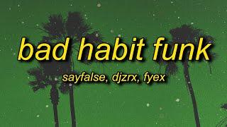 Bad Habit Funk