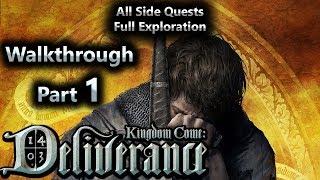 Kingdom Come Deliverance Walkthrough Part 1 ( All Side Quests + Full Exploration)