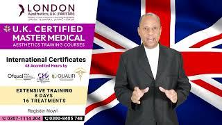 U.K Certified Master Medical Aesthetics Training Courses | London Aesthetics UK Doctors Training