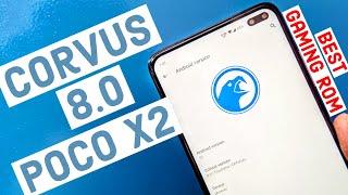 Poco X2 Best Custom Rom - Corvus 8.0 | For Performance, Battery & Camera !!