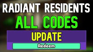 New Radiant Residents Codes | Roblox Radiant Residents Codes (January 2024)