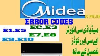 Midea dc invelter ac error codes faults EC,E3,E1,E5,E7,E8,E9,E10 Solutions