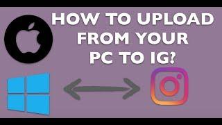 How to Upload a video on Instagram from computer