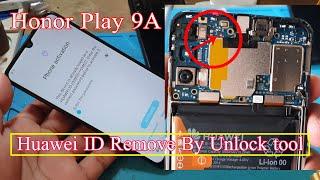 Honor Play 9A Huawei ID Remove By Unlock tool