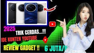 IDE KONTEN YOUTUBE 2025 ! TRIK CERDAS BUAT KONTEN REVIEW HP LOLOS MONETISASI