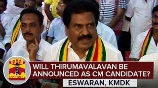 "Will PWF announce Thirumavalavan as CM Candidate.?" - ER. Eswaran, KMDK