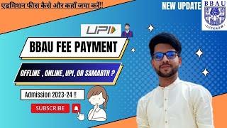 #BBAUAdmission23-24 AMETHI/LKO FEE  PAYMENT Mode Online/Offline?  |BSc-IT, BCA,B.ED,B.TECH | #bbau