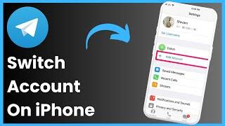 How To Switch Account In Telegram On iPhone !