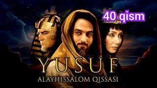 Yusuf Alayhissalom 40 qism uzbek tilida | Юсуф пайгамбар