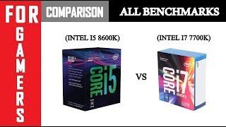 Intel I5 8600K VS Intel I7 7700K | GTX 1060 6GB | Comparison |