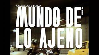 Akapellah - Mundo de lo Ajeno ft. Pirlo (Prod by Fuenma)