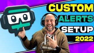 How To Setup Streamlabs Alerts in OBS Studio! How To Setup Custom Alerts!