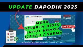 Operator Wajib Input No Ijazah Lulusan di DAPODIK 2025, Begini Caranya!!