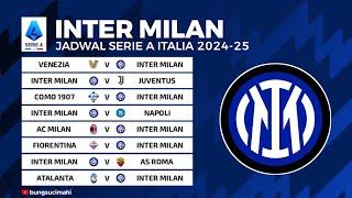 Jadwal Inter Milan Liga Italia 2024/25 - Inter Milan Fixtures Serie A Italia 2024/2025