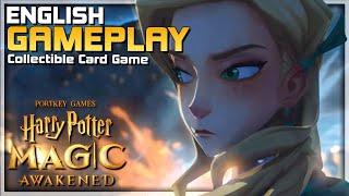 HARRY POTTER: MAGIC AWAKENED Gameplay - English - CCG - F2P - Android/iOS Walkthrough