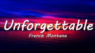 French Montana - Unforgettable (Lyrics) ft. Swae Lee