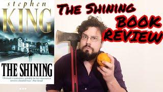 REVIEW: The Shining by Stephen King: Book Review, Summary, Analysis, and Interpretation