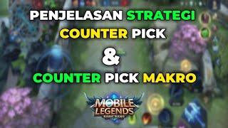 PENJELASAN COUNTER PICK DAN COUNTER PICK MAKRO MOBILE LEGENDS ! STRATEGI PRO PLAYER ML !