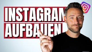 10 Tipps - wie du dir einen neuen Instagram Account aufbaust