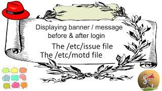 The /etc/issue & /etc/motd files Explained | Configure Message of the Day and Login banner on Linux