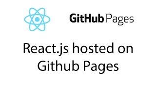 React.js hosted on Github Pages