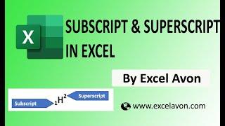 How to do subscript and superscript in Excel