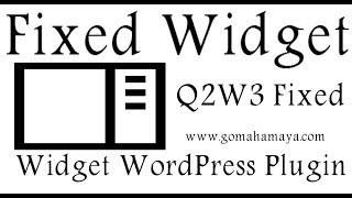 Fixed Widget Using Q2W3 Fixed Widget WordPress Plugin