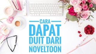 Cara Dapat Duit dari Noveltoon Mangatoon Part 3