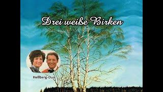 Drei weiße Birken - Hellberg-Duo