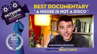 Best Documentary, Audience Award Winner: 'A House Is Not A Disco' ️