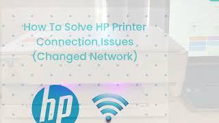 How to Solve HP Printer Wifi Connection Issues (Changed Network) HP ENVY 6020e