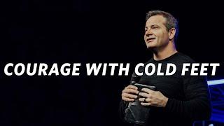 Having the Courage to Fight Life's Battles | Marcus Mecum | 7 Hills Church