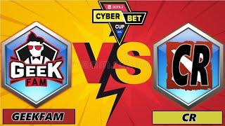 GeekFam vs. CR | Game 2 Highlights | Cyber.bet Cup: Spring Series