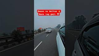 Nexon vs Seltos  Race lag gayi ️ #nexon #tata #seltos #race #road #viral #trending #kia #car