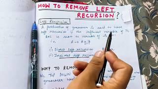 Lecture 13 How to remove Left Recursion in Compiler Design