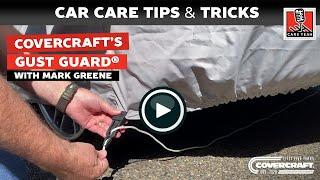 Covercraft Presents: Tips & Tricks with Mark Greene... Covercraft Gust Guards