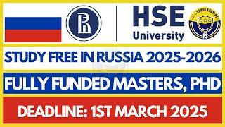 Study Free in Russia - Russian Government Scholarship 2025 at HSE University for Masters and PhD