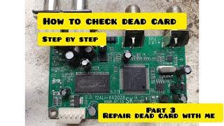 dead card repair part 3 #2028cardrepair#freedish#freetoaircardrepair#alldthsolution