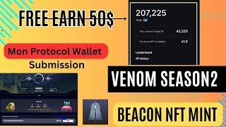 Mon Protocol Claim Listing | Venom Airdrop SeasonII | Beacon P2E Airdrop Update | Earn Free Airdrops
