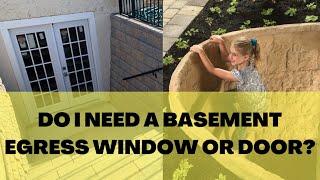 How To Know If You Need a Basement Egress Window or Door( Requirements, Codes, Cost, Permits)