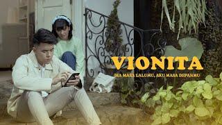 VIONITA - DIA MASA LALUMU, AKU MASA DEPANMU (OFFICIAL MUSIC VIDEO)